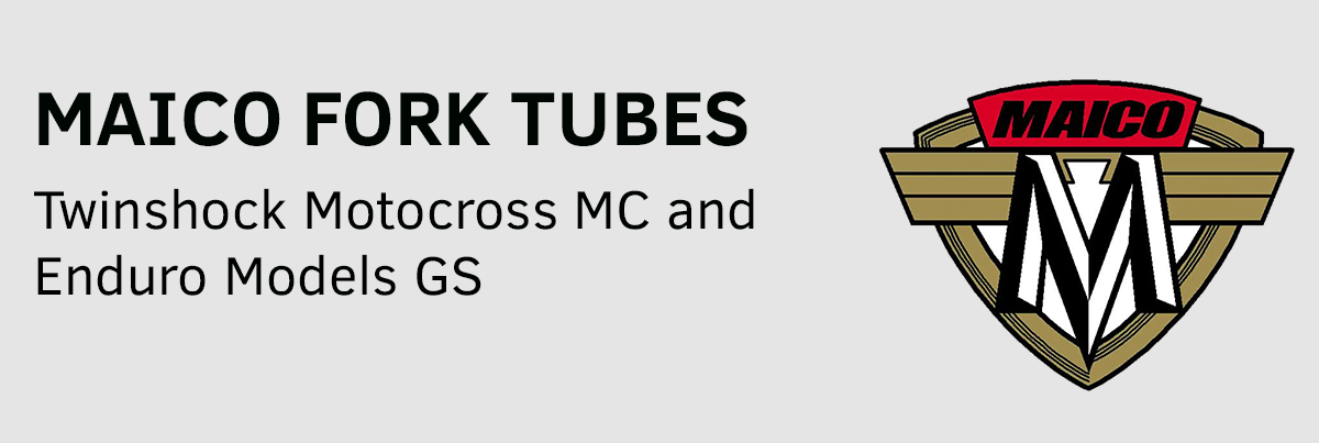 Maico Fork Tubes