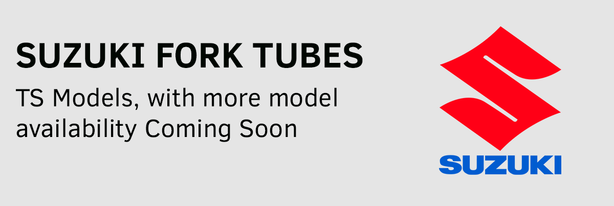 Suzuki Fork Tubes