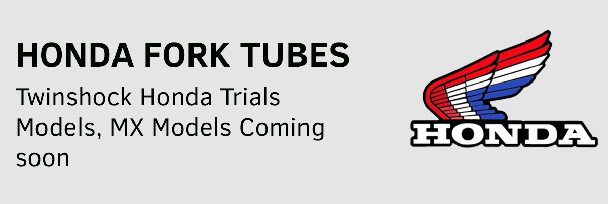 Honda Fork Tubes