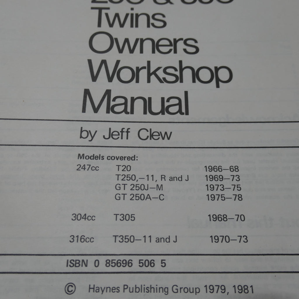Suzuki 250-350 Twins ,Haynes Workshop Manual, 1966 to 1978