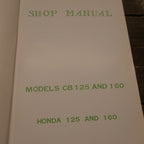 Honda CB125 and 160 Shop Manual, As New Condition.